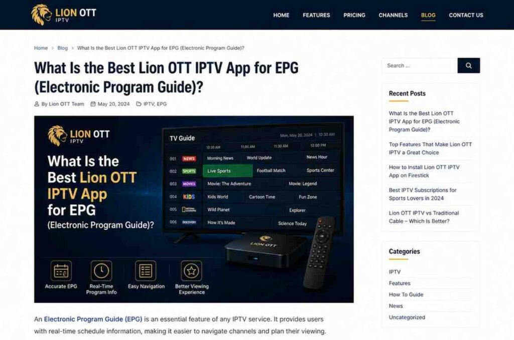 Best Lion OTT IPTV App for Accurate EPG Guide Experience